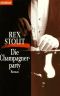 [Nero Wolfe 31] • Die Champagnerparty